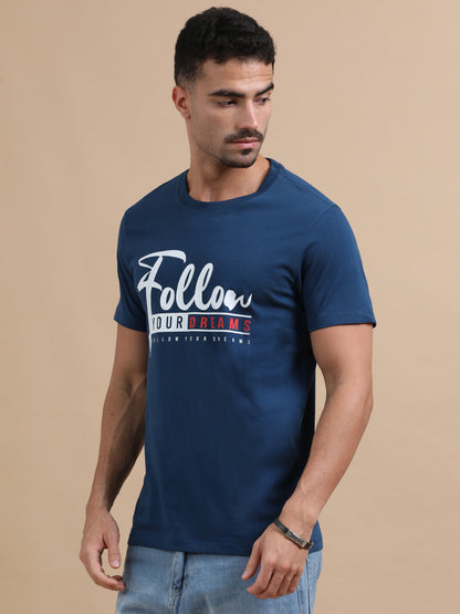 Follow your dreams printed Petrol Green short sleeve Regular T-shirt